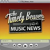 Timely Beaver Music News